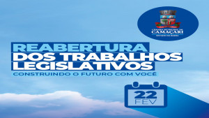 Câmara realiza Sessão de Abertura dos trabalhos legislativos de 2022 na terça-feira (22)