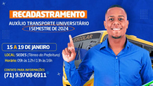 Prefeitura convoca beneficiários do Auxílio Transporte Universitário para realizar o recadastramento 2024.1